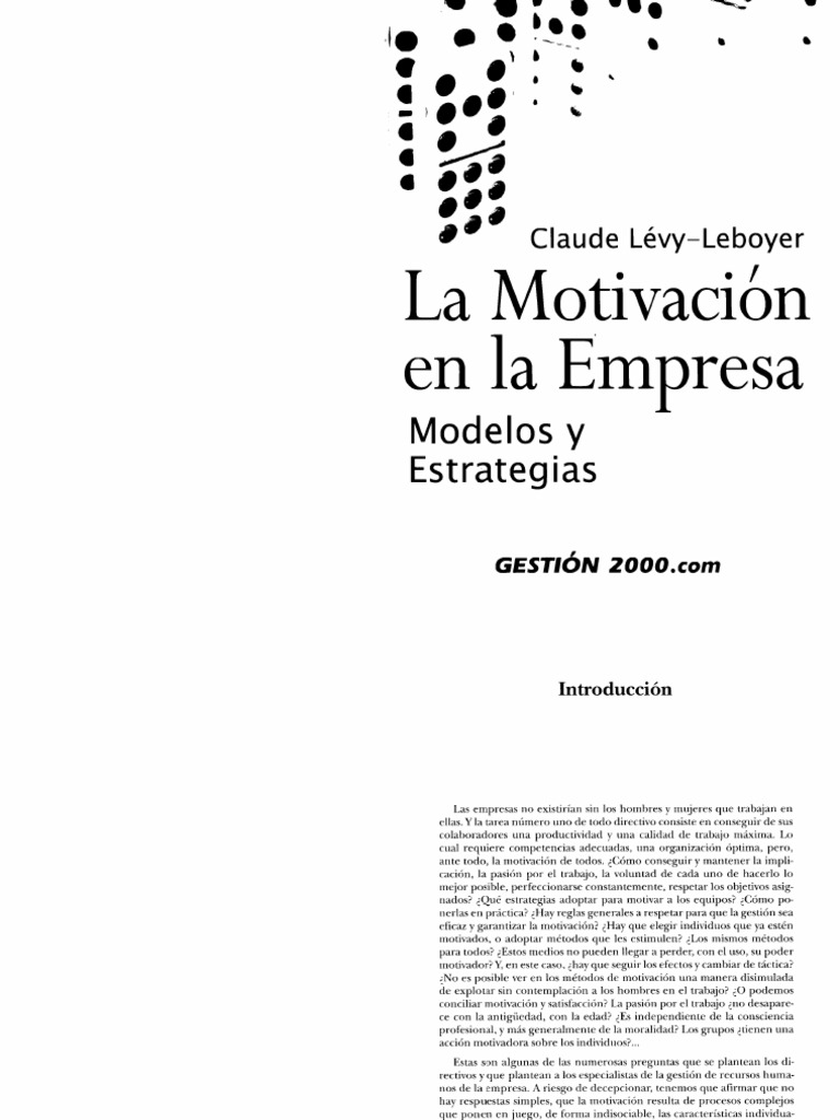 Levy Leboyer - La Motivacion en La Empresa (Partes Seleccionadas) | PDF ...