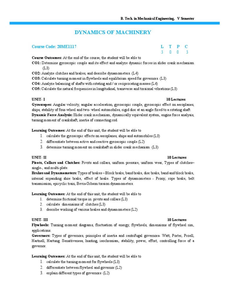 Dynamics of Machinery: Course Code: 20ME1117 L T P C | PDF | Force | Clutch