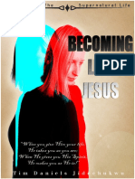 Becoming Like Jesus by Tim Daniels