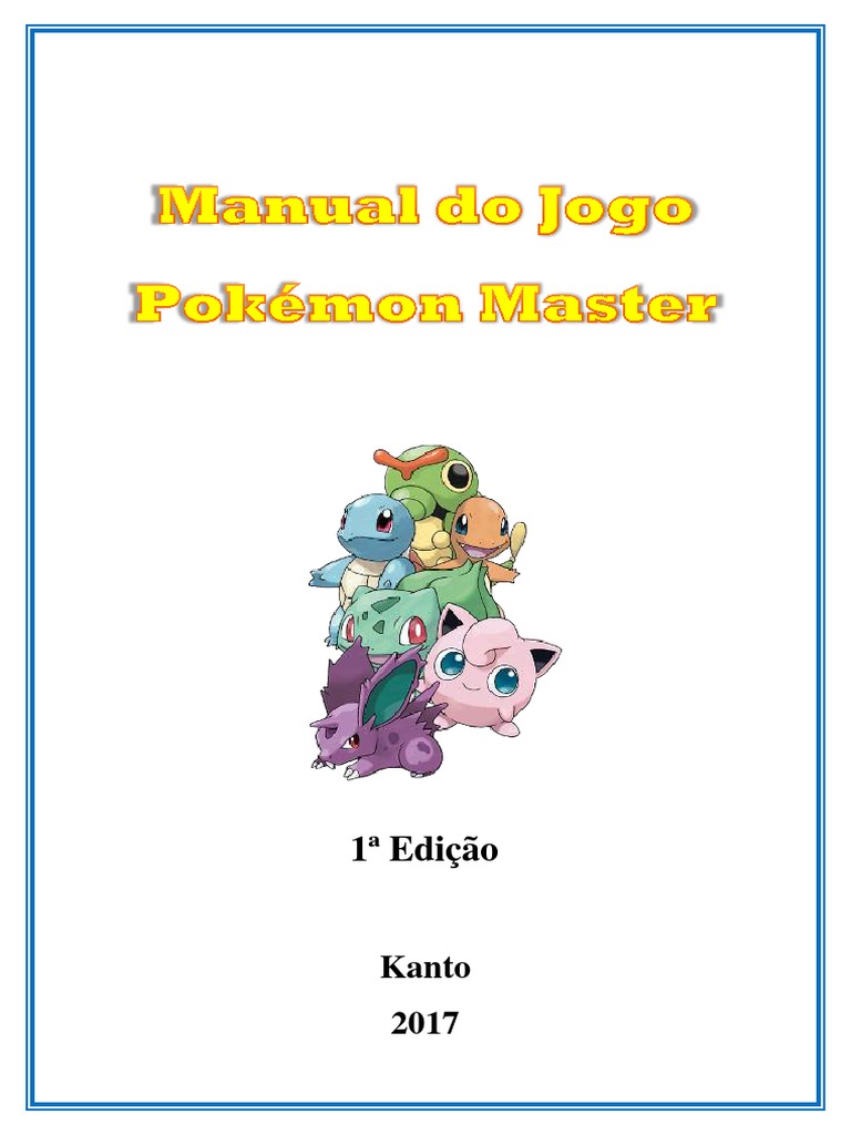 Manual do Treinador - Peguem todos os pokémons!