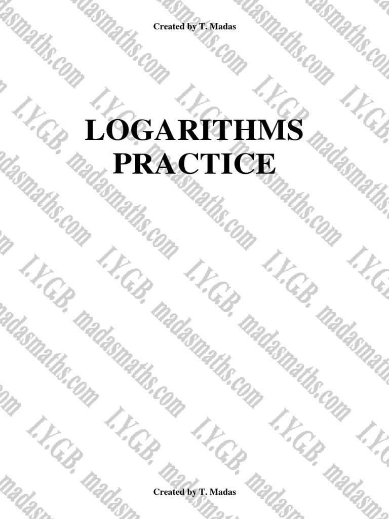 Logarithms practice created by t madas pdf logarithm lie groups