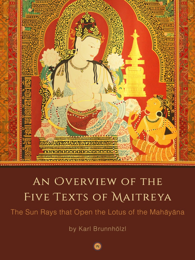 An Overview of The Five Texts of Maitreya | PDF | Śūnyatā | Mind