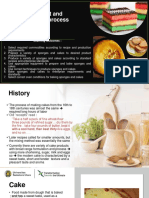 Cake Ingredient and Manufacturing Process