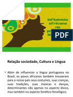 A Influência Da Língua Africana No Português Do