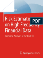 Risk Estimation On High Frequency Financial Data