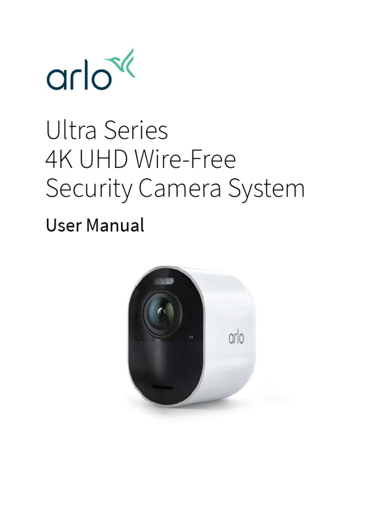 Arlo Ultra User Manual US 2 PDF Mobile App Wi Fi