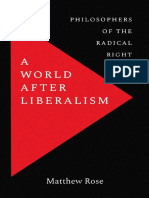 A World After Liberalism Philosophers of The Radical Right
