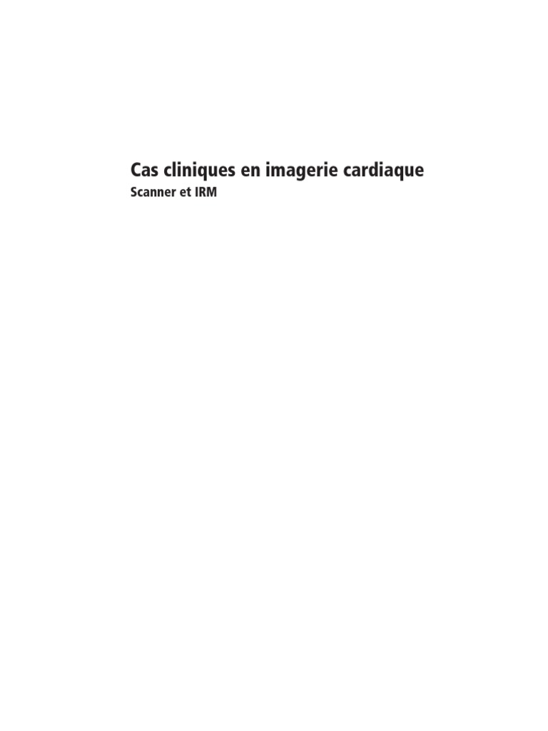 Cas cliniques en imagerie cardiaque | PDF | Infarctus du myocarde ...