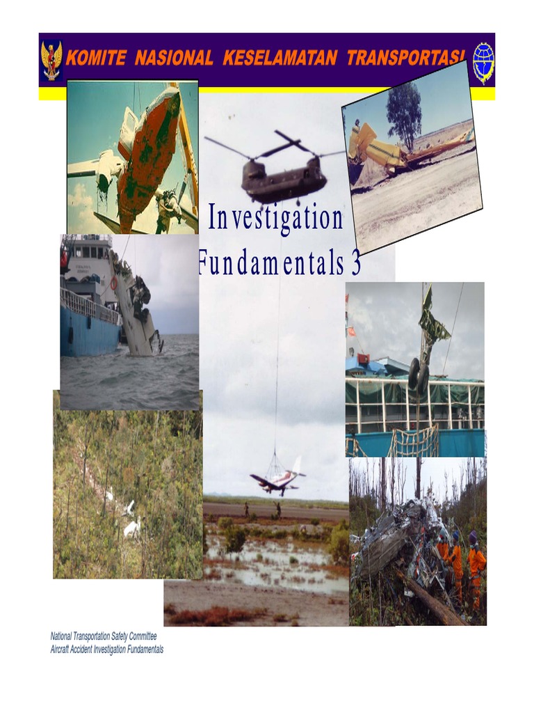 0103 Accident Invst Fundamentals Part 3 Capt Nurcahyo PDF