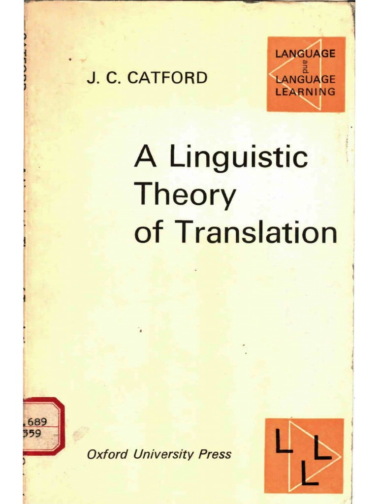 A Linguistic Theory of Translation J. C. Catford PDF