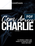 01 - Com Amor Charlie - Loud Chaos