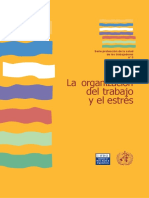 La Organización Del Trabajo y El Estrés: Serie Protección de La Salud de Los Trabajadores N° 3