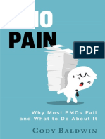 PMO Pain Why Most Project Management Offices Fail and What To Do About It Baldwin Cody Baldwin C