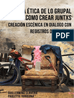 Sobre La Ética de Lo Grupal y Cómo Crear Juntxs - Claverié Ruiz, G. Yurquina P. A