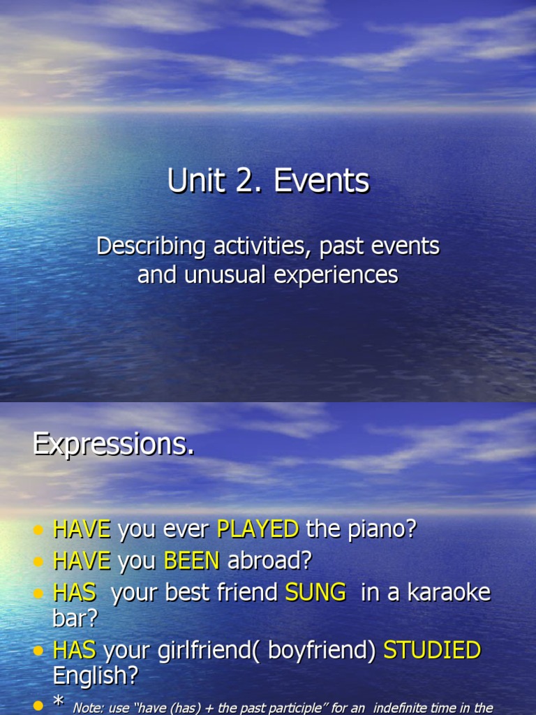 Describing Past Events and Experiences | PDF