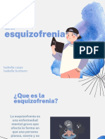 La Esquizofrenia Actualizado