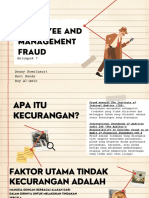 EMPLOYEE AND MANAGEMENT FRAUD Kelompok 7
