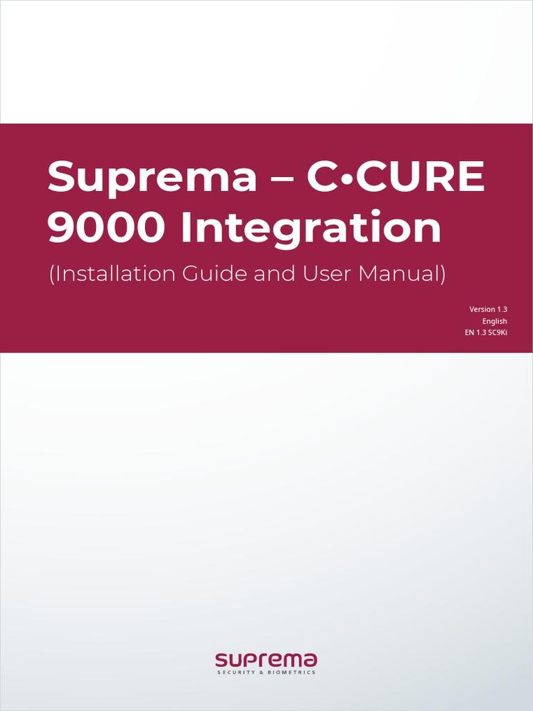 Manual Suprema CCURE 9000 Integration IG UM v1.3 EN