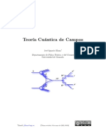 Teor Ia Cu Antica de Campos: Jos e Ignacio Illana Departamento de F Isica Te Orica y Del Cosmos Universidad de Granada