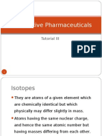 Radioactive Pharmaceuticals: Tutorial III