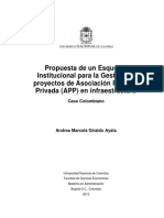Propuesta de Un Esquema Institucional para La Gestión de Proyectos de Asociación Público - Privada (APP) en Infraestructura Caso Colombiano