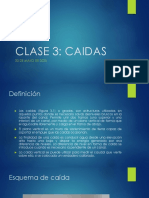 CLASE 3, Caidas
