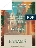 La Llave Hacia La Realidad de La Historia Panameña
