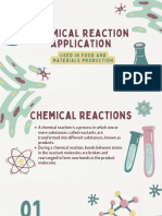 Chemical Reaction Application Used in Food and Materials Production