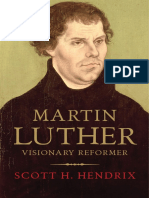 Scott Hendrix-Martin Luther Visionary Reformed