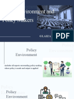 Policy Environment and Policy Makers