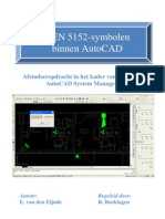 Nen 5152-Symbolen Binnen Autocad: Afstudeeropdracht in Het Kader Van de Cursus Autocad System Manager