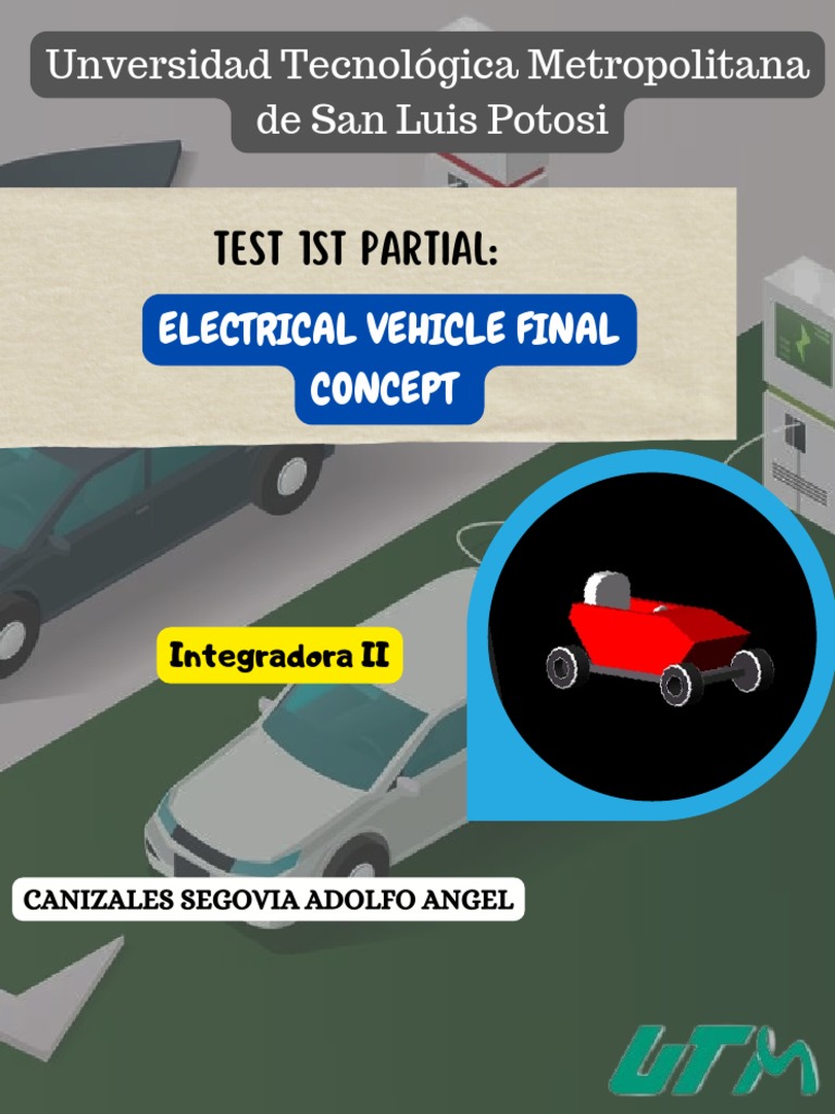 Test 1st Partial Electrical Vehicle Final Concept - 3 | PDF | Coche ...