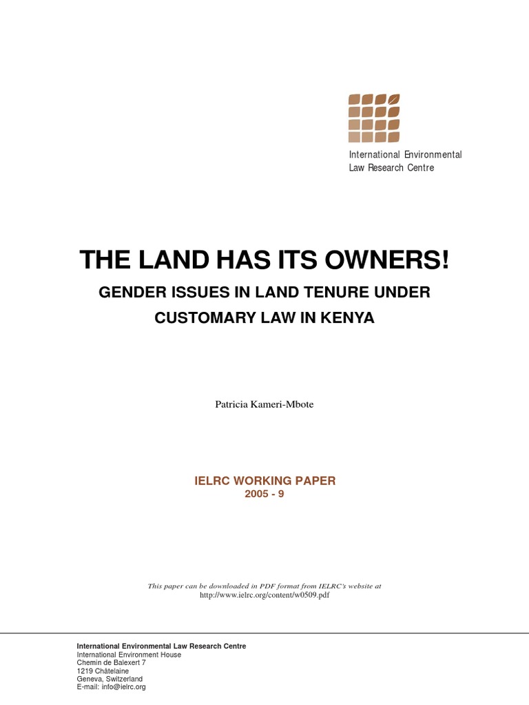 The Land Has Its Owners! Gender Issues in Land Tenure Under Customary