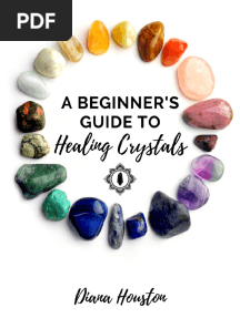 A Beginners Guide To Healing Crystals