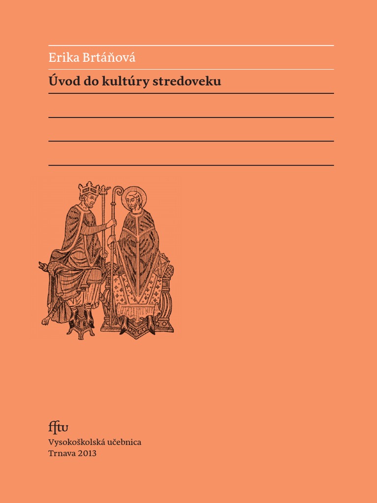 Brtanova Uvod Do Kultury Stredoveku 1 Pdf