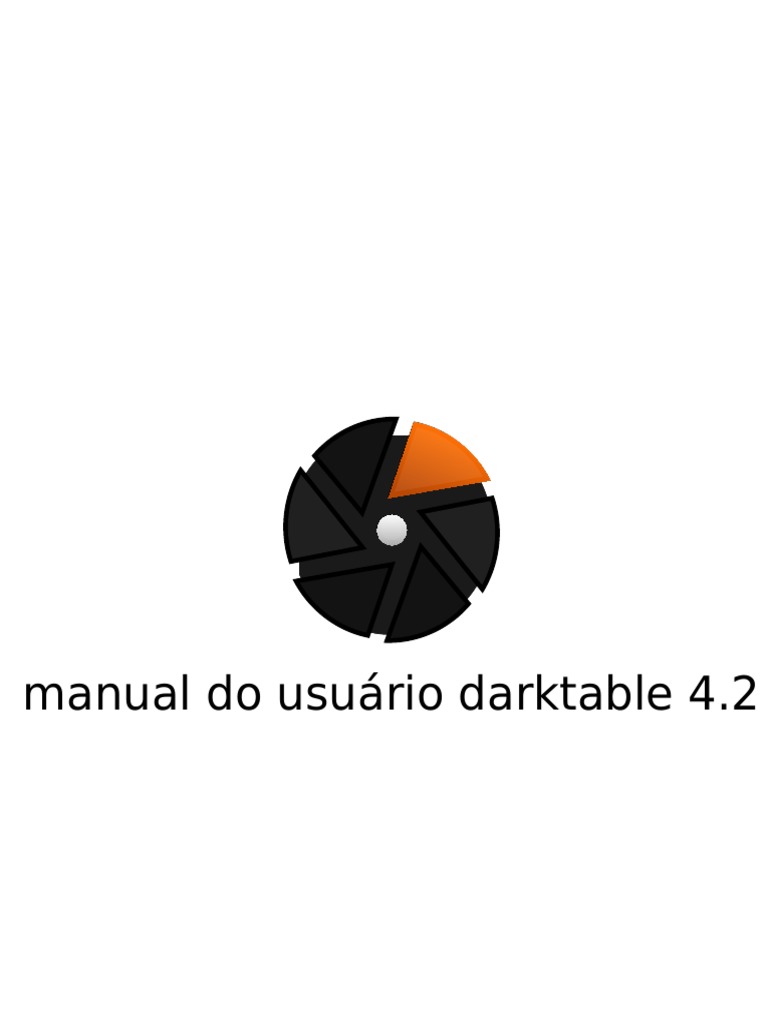 Manual do Usuário do Darktable 4.2 | PDF | Armazenamento de dados de ...