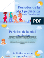 Periodos de La Edad Pediatrica