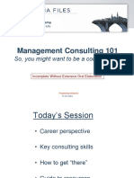 Management Consulting 101 So, You Might Want To Be A Consultant