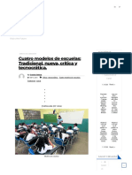 Cuatro Modelos de Escuelas - Tradicional, Nueva, Crítica y Tecnocrática.