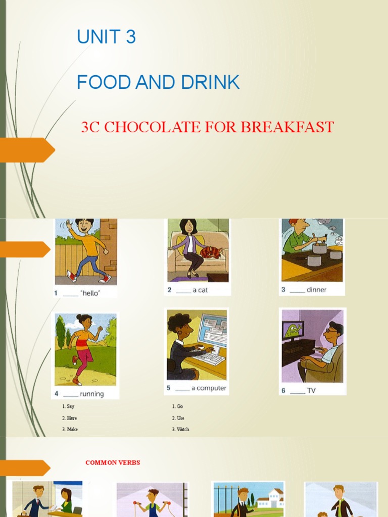 Unit 3 Chocolate For Breakfast PDF Linguistic Typology Language