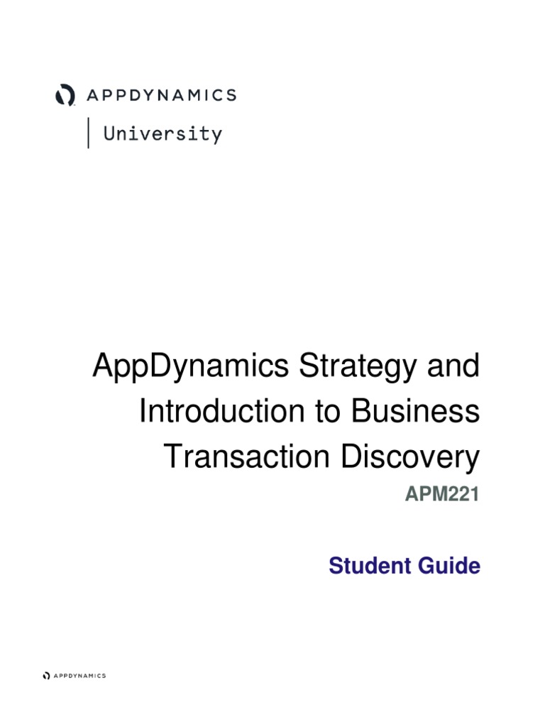 apm221-appdynamics-strategy-and-introduction-to-business-transaction
