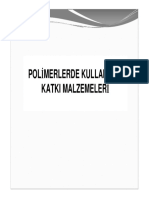 Pol Merlerde Kullanilan Katki Malzemeler