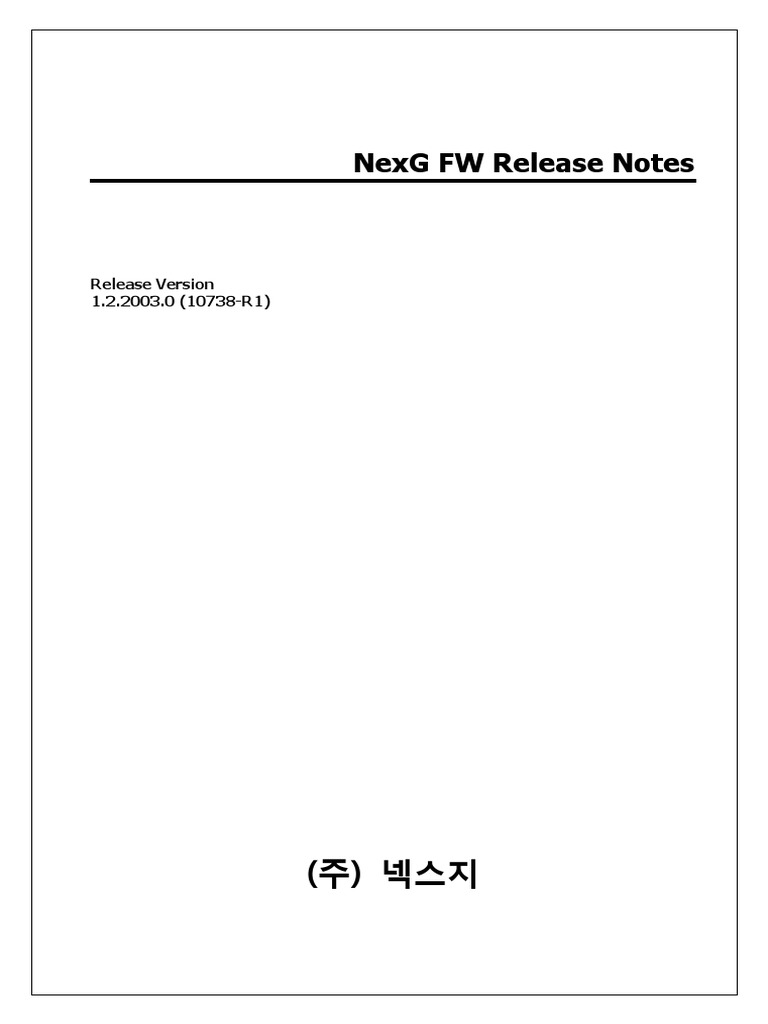 NexG+FW+Release+Notes+1 2 2003 0 (10738-R1) | PDF