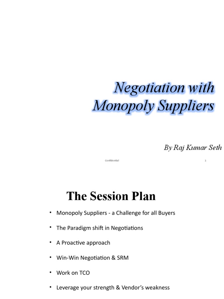 Presentation Content - Negotiation With Monopoly Suppliers 26-07-18 ...