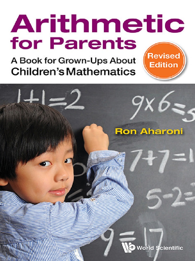 Arithmetic for parents a book for grown ups about children s