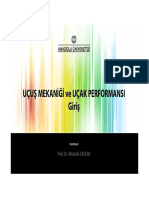 UÇUŞ MEKANİĞİ Ve UÇAK PERFORMANSI Giriş