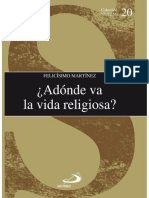 Adónde Va La Vida Religiosa - Felicísimo Martínez