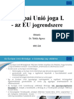 KRE ÁJK - Európai Unió Joga 1 - Töttős - 2. Rész - Final