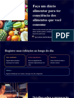 Dica 30 Faca Um Diario Alimentar para Ter Consciencia Dos Alimentos Que Voce Consome