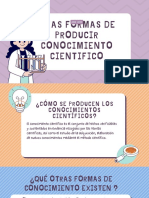 Otras Formas de Producir Conocimiento